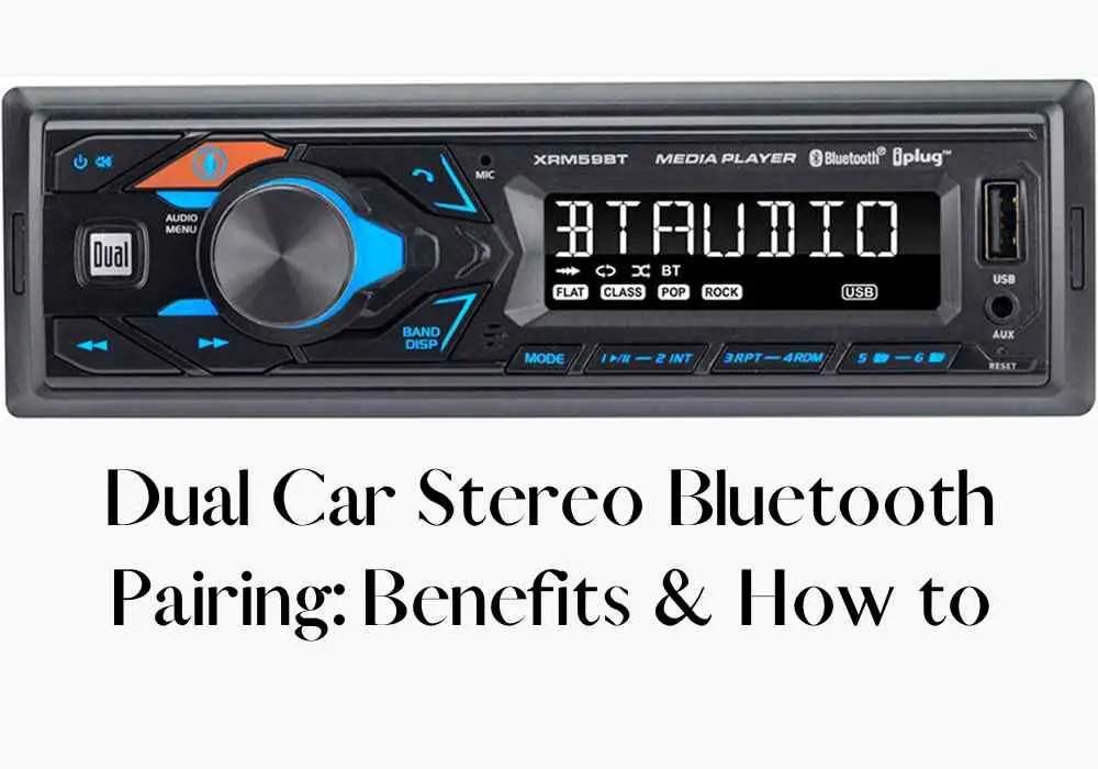 Dual Car Stereo Bluetooth Pairing